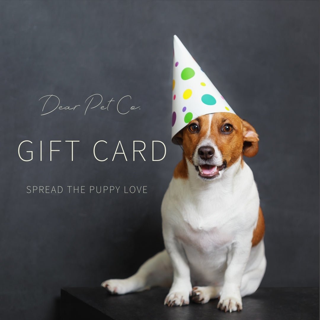 Dear Pet Co. Gift Card - Dear Pet Company